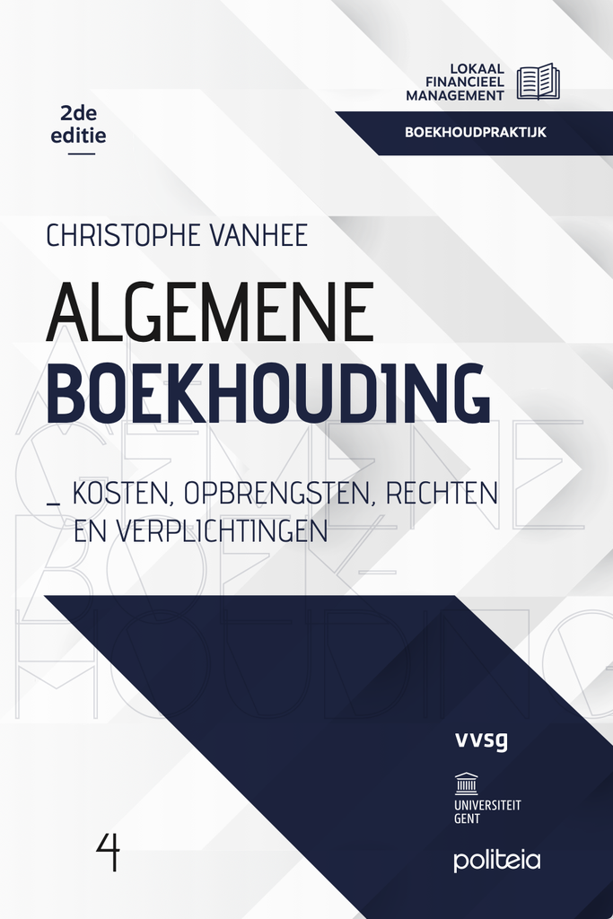Algemene boekhouding: kosten, opbrengsten, rechten en verplichtingen - 2e editie