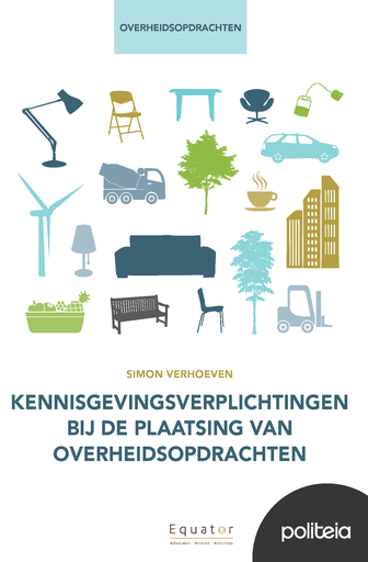 Kennisgevingsverplichtingen bij de plaatsing van overheidsopdrachten | E-book
