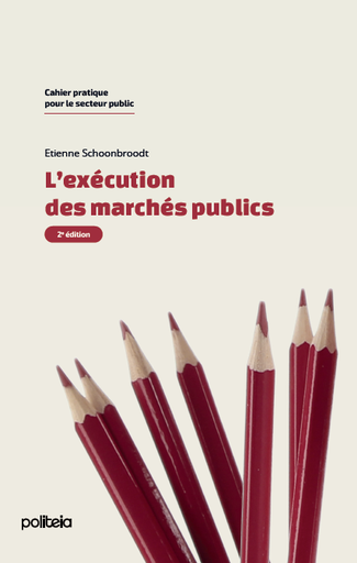 L'exécution dans les marchés publics | 2e édition