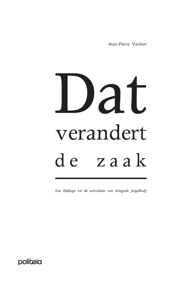 Dat verandert de zaak