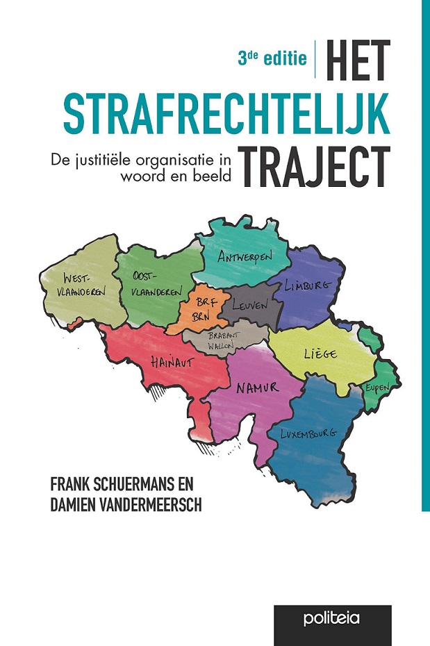 Het strafrechtelijk traject | 3de editie