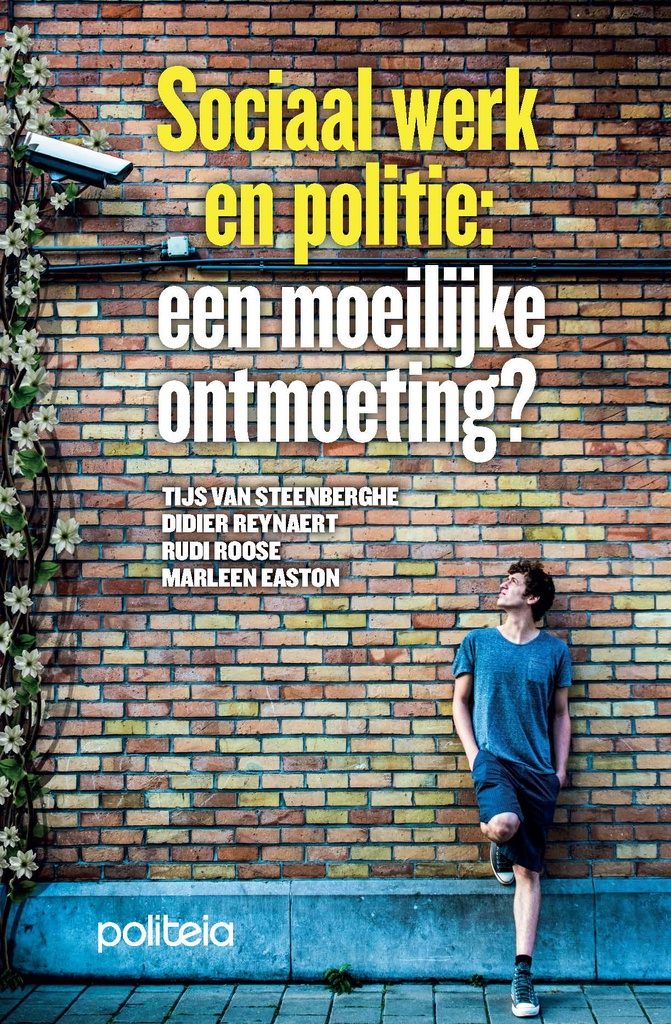 Sociaal werk en politie: een moeilijke ontmoeting?