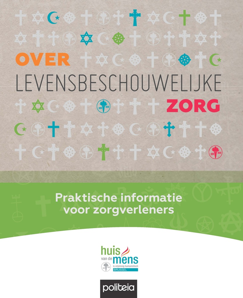 Over levensbeschouwelijke zorg