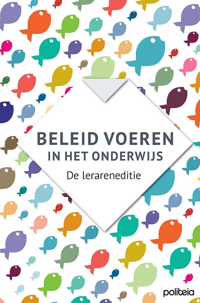 Beleid voeren in het onderwijs - De lerareneditie