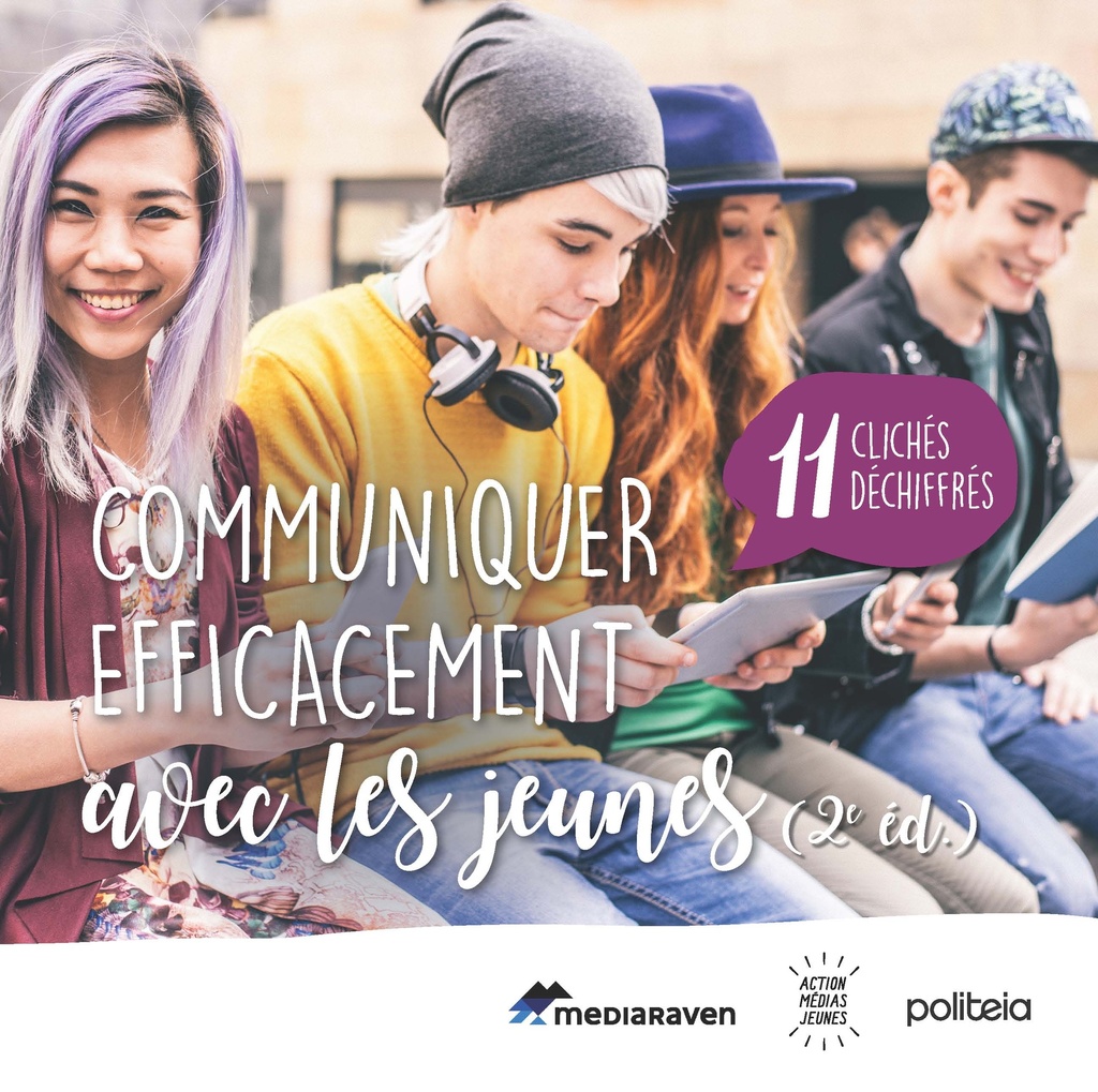 Communiquer efficacement avec les jeunes (2e éd.)