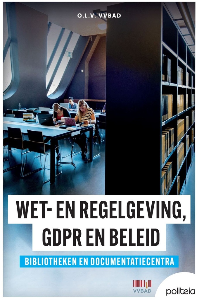 Wet- en regelgeving, GDPR en beleid