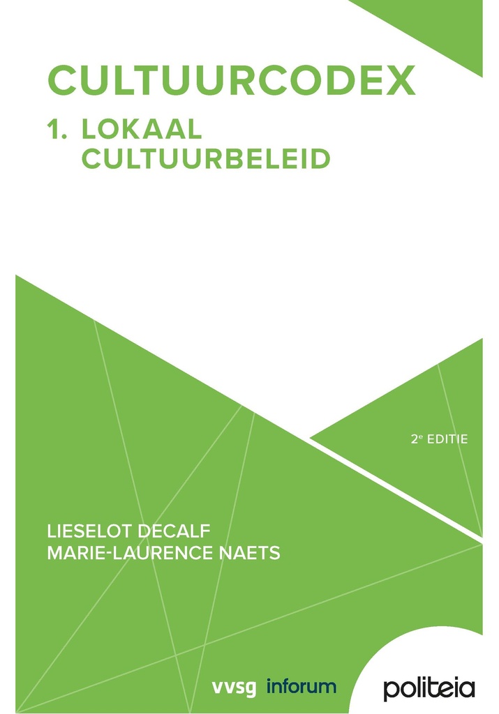 Cultuurcodex Deel 1: Lokaal Cultuurbeleid - 2e editie