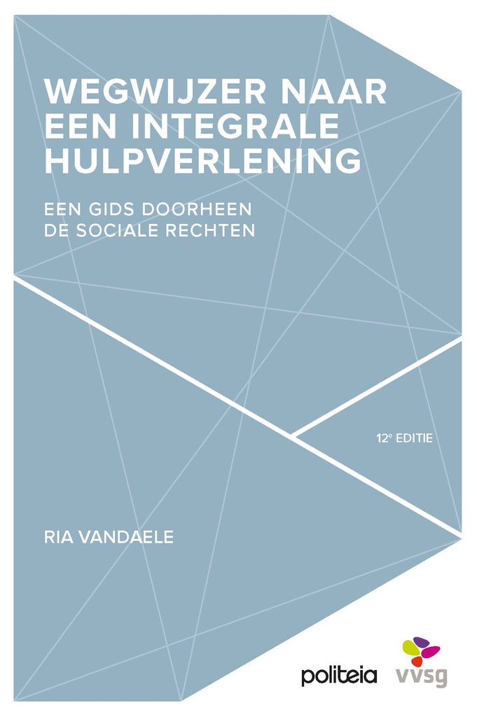 Wegwijzer naar een integrale hulpverlening - 12de editie