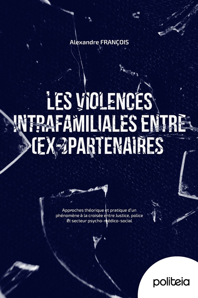 Les violences intrafamiliales entre (ex-)partenaires