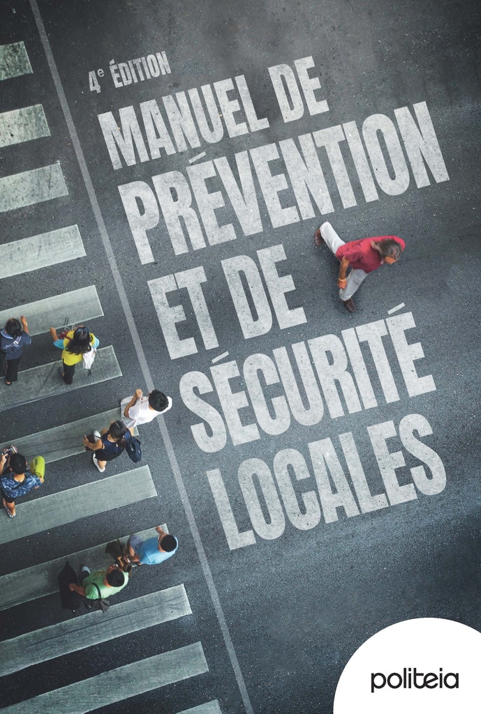 Manuel de prévention et de sécurité locales (4e édition)