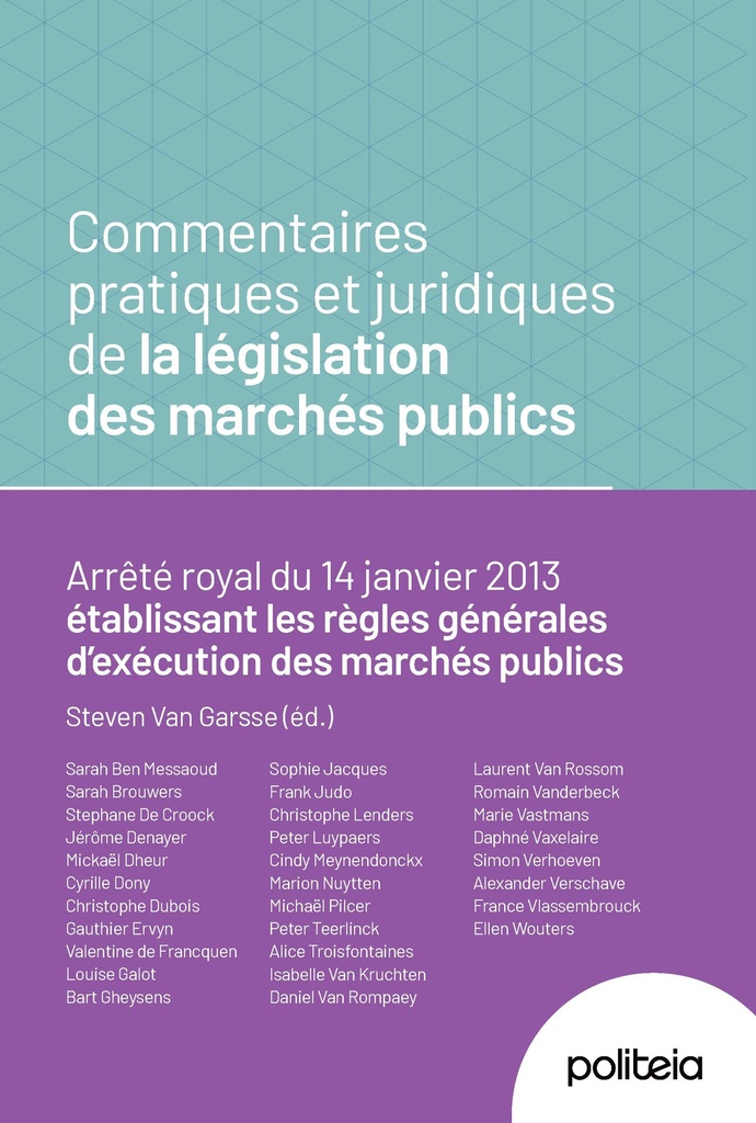 Commentaires pratiques et juridiques de la législation des marchés publics 