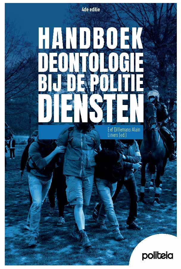 Handboek Deontologie bij de politiediensten | 4de editie