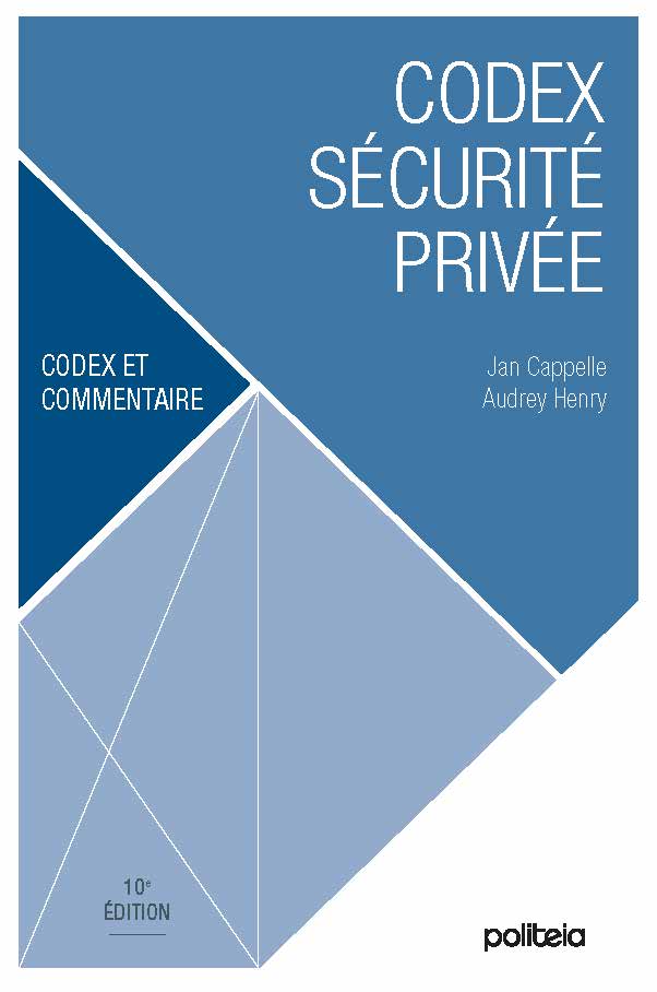 Codex sécurité privée | 10e édition