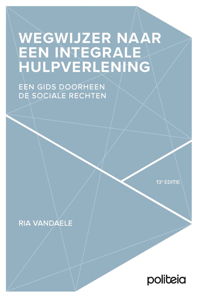 Wegwijzer naar een integrale hulpverlening - 13de editie