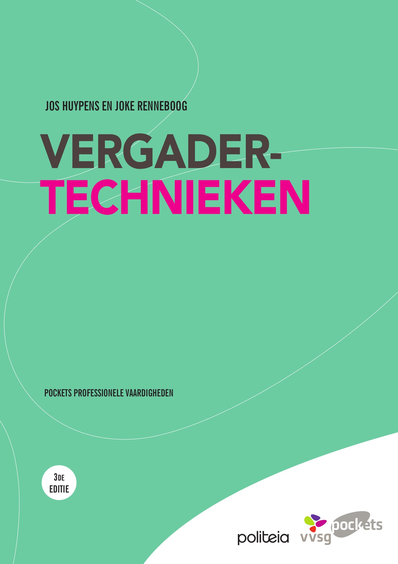 Vergadertechnieken - Vergaderen is (geen) kinderspel