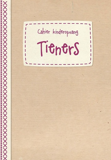 Tieners - cahierreeks Kinderopvang