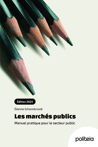 [19737] Les marchés publics. Manuel pratique pour le secteur public (édition 2024)