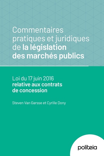 [16313] Commentaires pratiques et juridiques de la législation des marchés publics