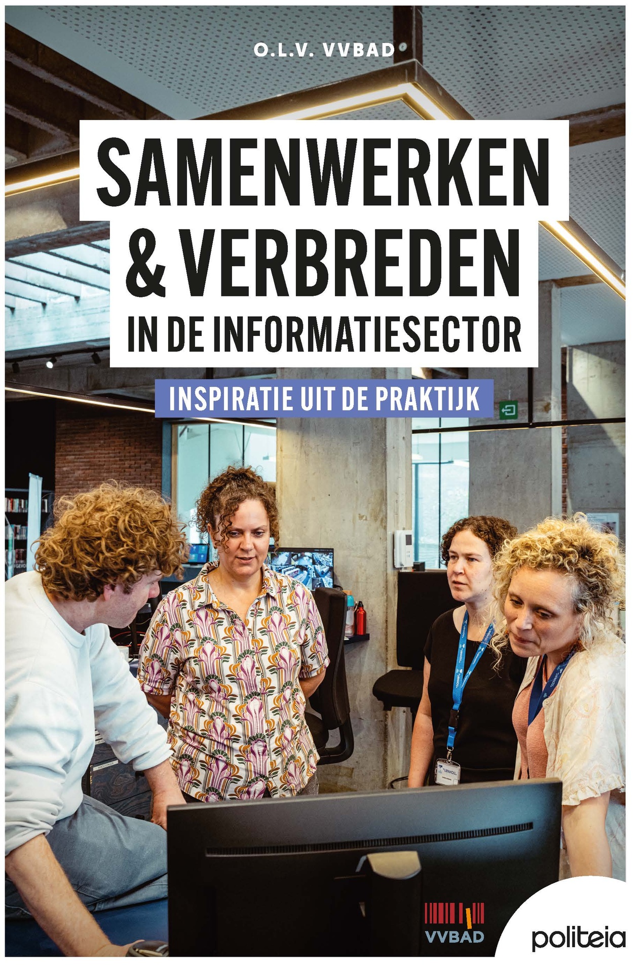 Samenwerken & verbreden in de informatiesector: inspiratie uit de praktijk