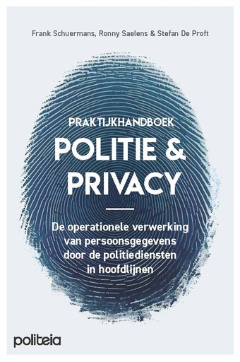Politie & Privacy: gecoördineerde en gecodificeerde codex