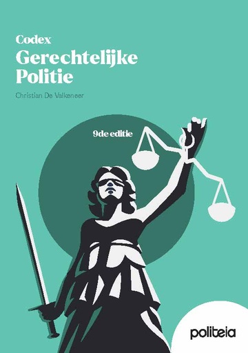Codex Gerechtelijke politie | 9de editie