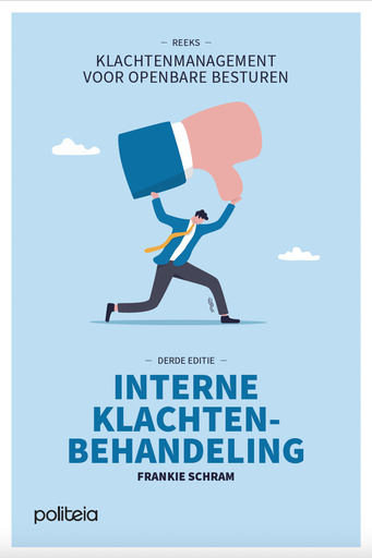 Klachtenmanagement voor openbare besturen: Interne Klachtenbehandeling | 3e editie