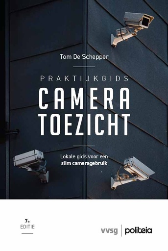 Praktijkgids cameratoezicht | 7de editie