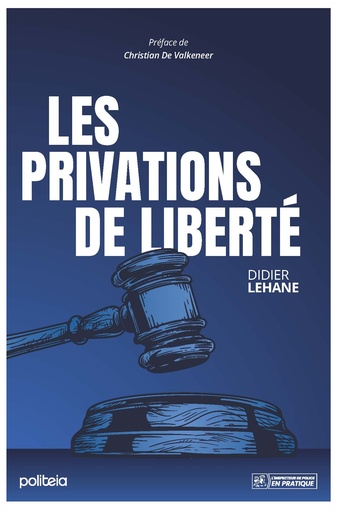 Les privations de liberté