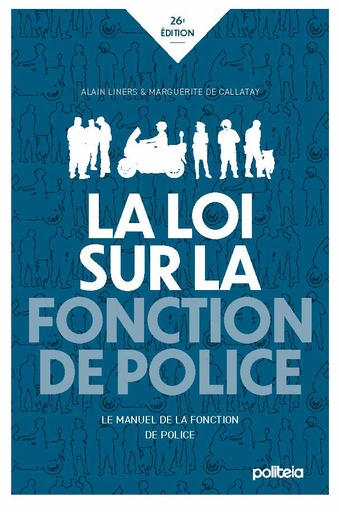 Loi sur la fonction de police | 26e édition
