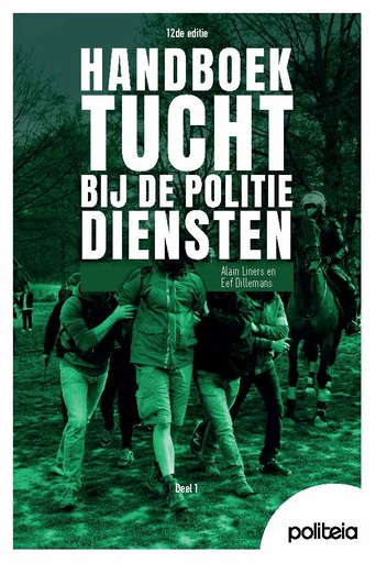 Handboek Tucht bij de politiediensten | 12de editie