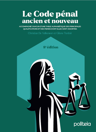 Le Code pénal - ancien et nouveau (8e édition)