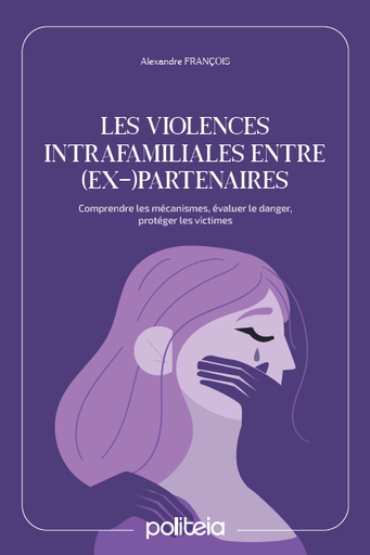 Les violences intrafamiliales entre (ex-)partenaires (2e édition)